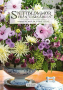Snittblommor från trädgården