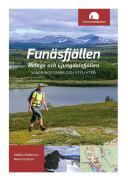 Funäsfjällen, Helags och Ljungdalsfjällen - vandringsturer och utflykter