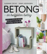  Betong : en helgjuten hobby