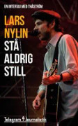 Stå aldrig still : En intervju med Thåström