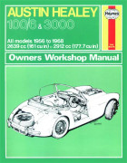 Austin Healey 100/6 & 3000 (56 - 68) Haynes Repair Manual