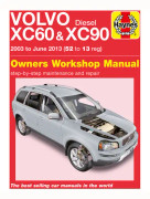 Haynes Volvo XC60 & XC90 Diesel (03 - 13) 52 to 13 Manual