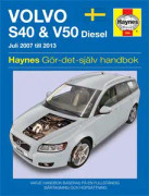 Volvo S40 & V50 reparationshandbok Haynes till årsmodell 2007-13.