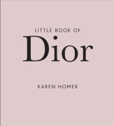 NEW MAGS - LITTLE BOOK OF DIOR