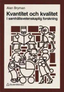 Kvantitet och kvalitet i samhällsvetenskaplig forskning