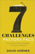 7 Challenges Pastors Face
