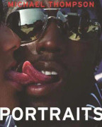 Michael Thompson: Portraits