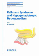 Kallmann Syndrome and Hypogonadotropic Hypogonadism