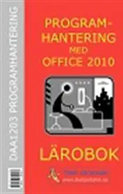 Programhantering med Office 2010 - Lärobok