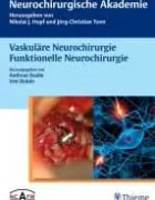 Vaskuläre Neurochirurgie Funktionelle Neurochirurgie