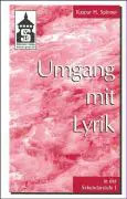 Umgang mit Lyrik in der Sekundarstufe I