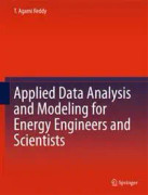 Applied Data Analysis and Modeling for Energy Engineers and Scientists