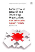 Convergence of Libraries and Technology Organizations