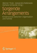 Sorgende Arrangements