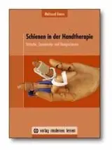 Schienen in der Handtherapie