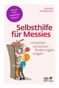 Selbsthilfe für Messies (Fachratgeber Klett-Cotta)