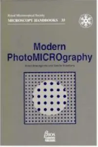 Modern PhotoMICROgraphy