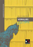 Bamberger Bibliothek. Buchners Vorkurs Lektüre