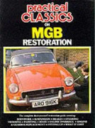 "Practical Classics and Car Restorer" on M. G. B. Restoration