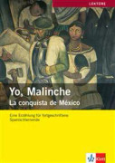 Yo, Malinche
