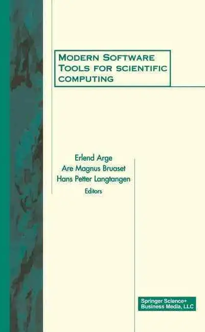 Modern Software Tools for Scientific Computing
