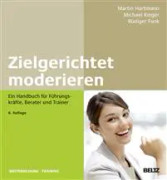 Zielgerichtet moderieren