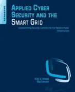 Applied Cyber Security and the Smart Grid