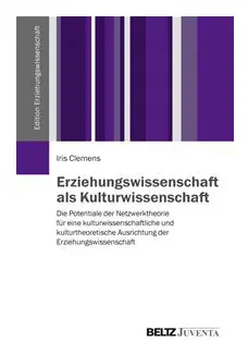 Erziehungswissenschaft als Kulturwissenschaft