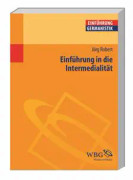 Einführung in die Intermedialität