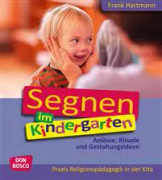 Segnen im Kindergarten