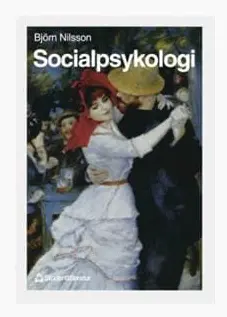 Socialpsykologi - Utveckling och perspektiv
