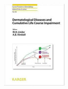 Dermatological Diseases and Cumulative Life Course Impairment
