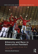 Ethnicity and Race in Association Football
