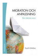 Migration och anpassning : den okända resan