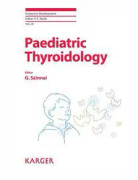 Paediatric Thyroidology
