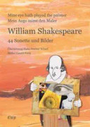 William Shakespeare: 44 Sonette Und Bilder