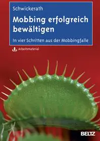 Mobbing erfolgreich bewältigen