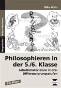 Philosophieren in der 5./6. Klasse