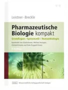 Leistner, Breckle - Pharmazeutische Biologie kompakt
