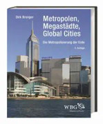 Metropolen, Megastädte, Global Cities
