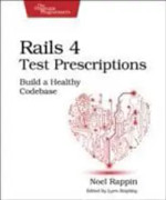 Rails 4 Test Prescriptions