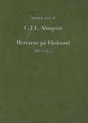 Herrarne på Ekolsund, D. 1-2