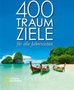 400 Traumziele für alle Jahreszeiten