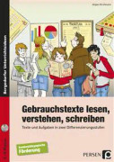 Gebrauchstexte lesen, verstehen, schreiben
