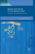 Media and Peace in the Middle East