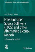 Free and Open Source Software (FOSS) and other Alternative License Models