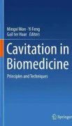 Cavitation in Biomedicine