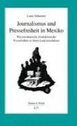 Journalismus und Pressefreiheit in Mexiko