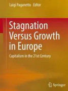 Stagnation Versus Growth in Europe