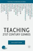 Teaching 21st Century Genres